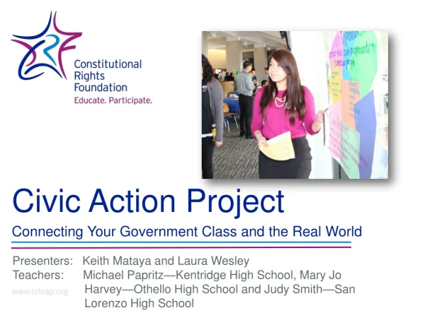 Civic Action Project Connecting Your Government Class and the Real World