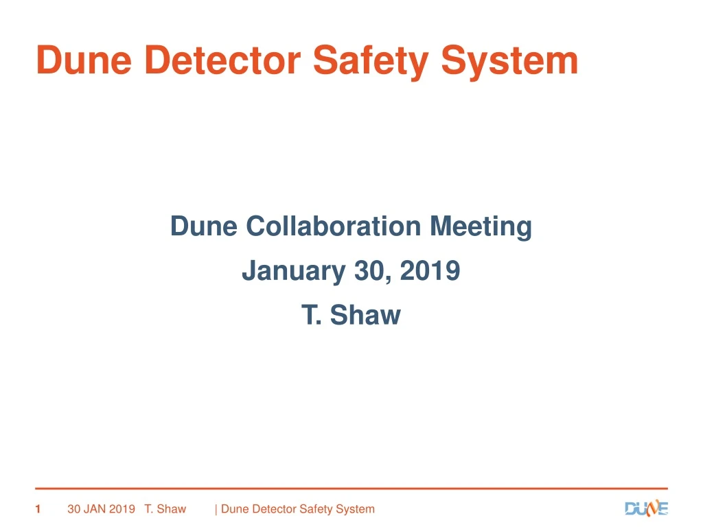 dune detector safety system