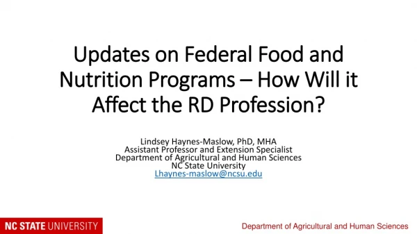 Updates on Federal Food and Nutrition Programs – How Will it Affect the RD Profession?
