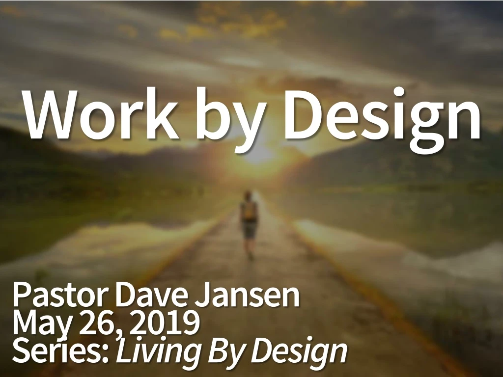 work by design