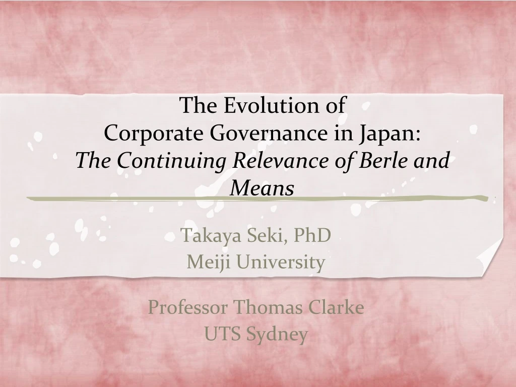 the evolution of corporate governance in japan the continuing relevance of berle and means