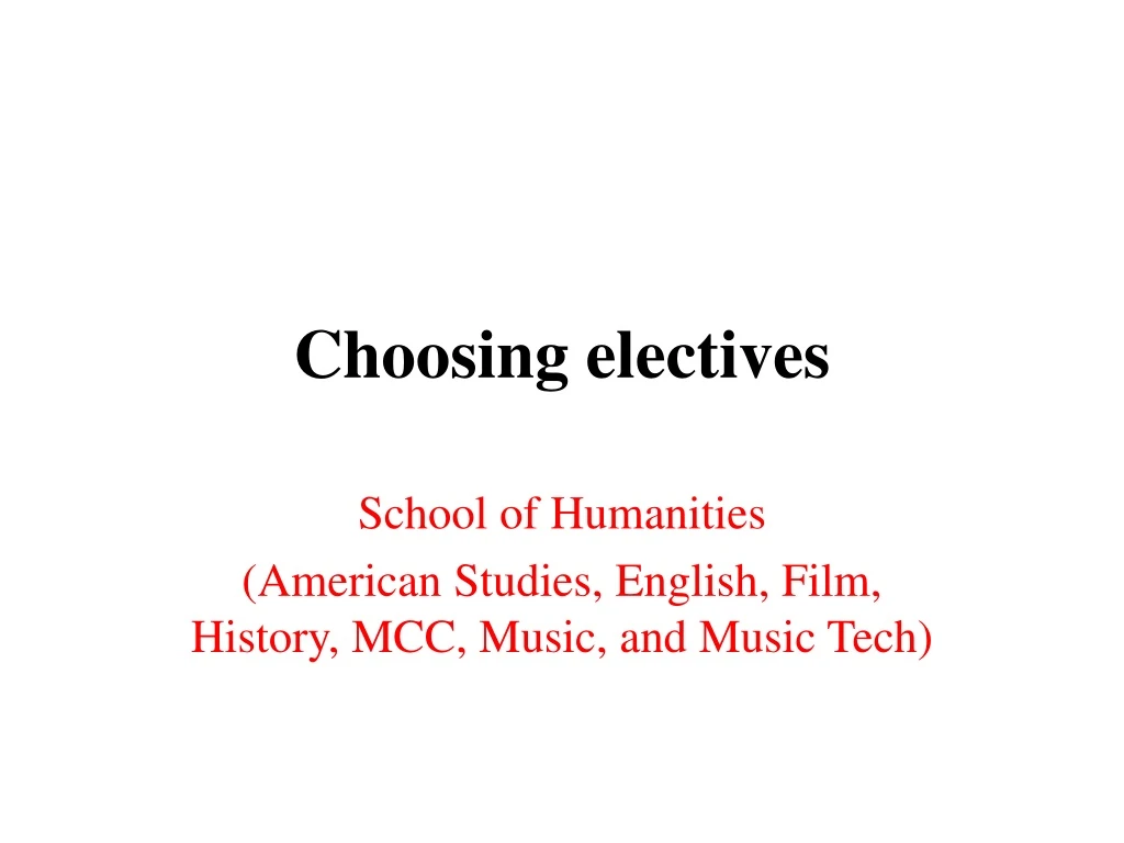choosing electives