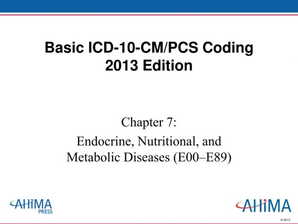 Basic ICD-10-CM/PCS Coding 2013 Edition