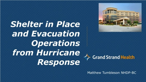 Shelter in Place and Evacuation Operations from Hurricane Response