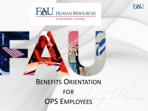 Benefits Orientation for OPS Employees