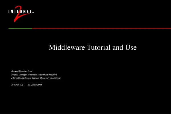 Middleware Tutorial and Use