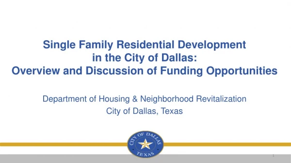 Department of Housing &amp; Neighborhood Revitalization City of Dallas, Texas