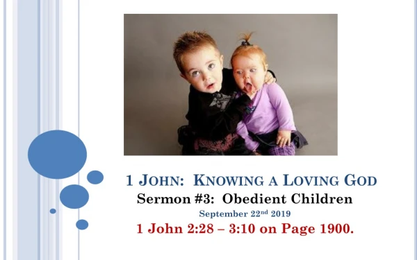 1 John: Knowing a Loving God