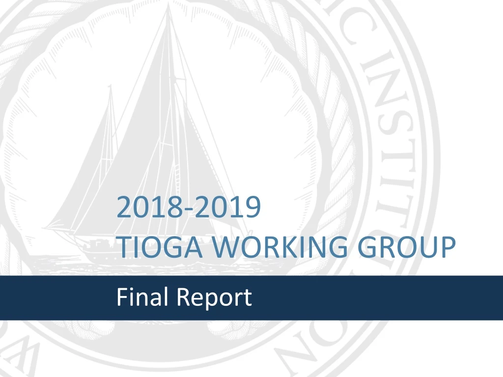 2018 2019 tioga working group