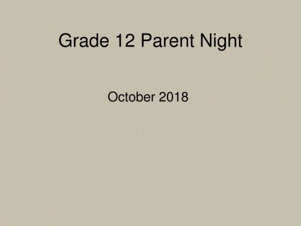 Grade 12 Parent Night