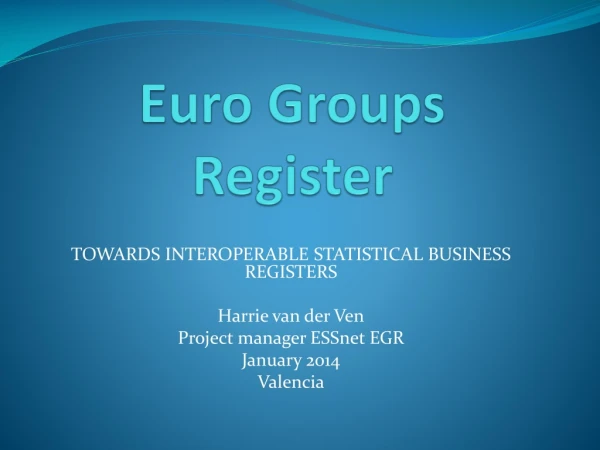 E uro Groups Register