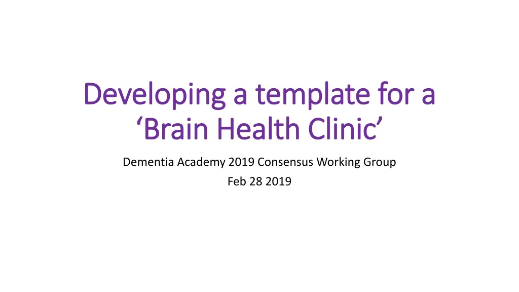 developing a template for a brain health clinic