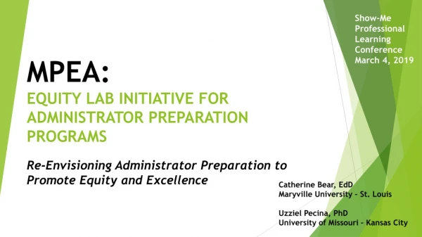 MPEA: EQUITY LAB INITIATIVE FOR ADMINISTRATOR PREPARATION PROGRAMS