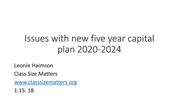 Issues with new five year capital plan 2020-2024