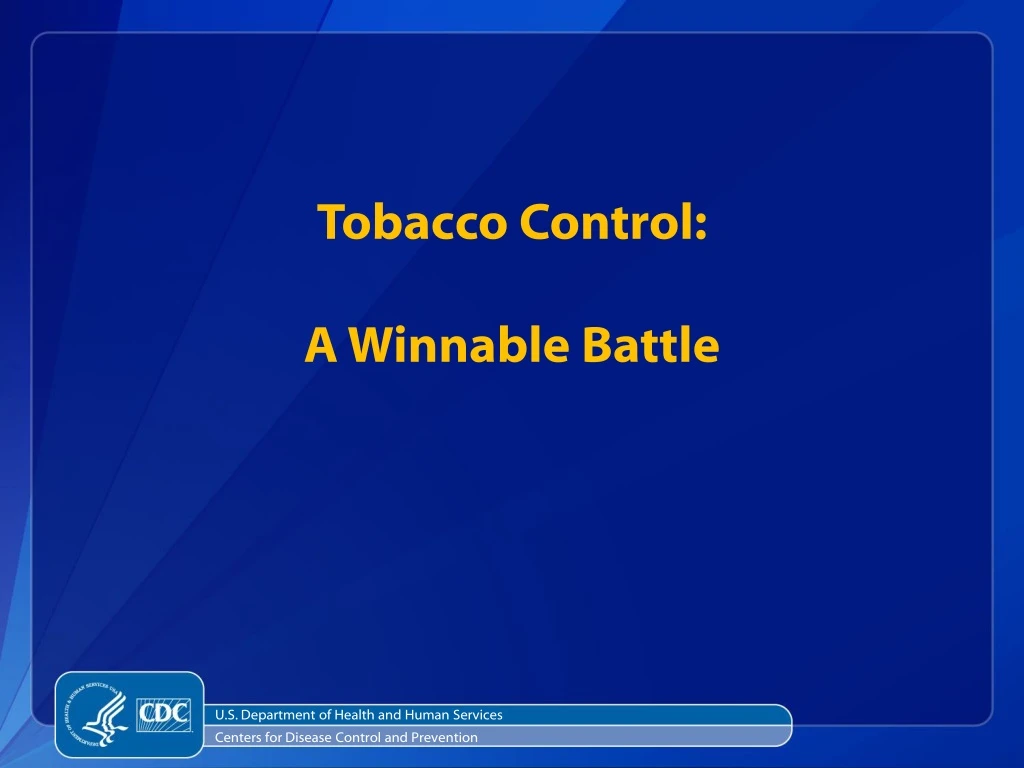 tobacco control a winnable battle