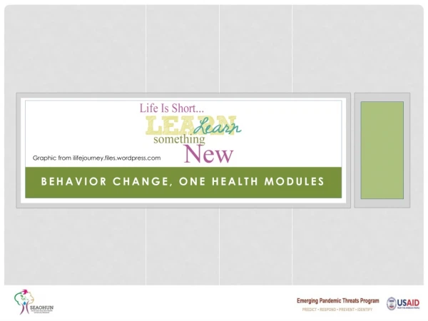 Behavior Change, One HEALTH MODULES