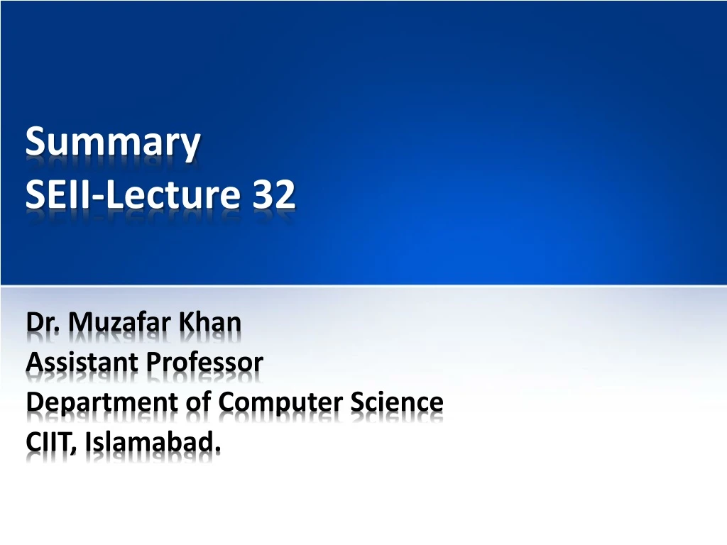 summary seii lecture 32