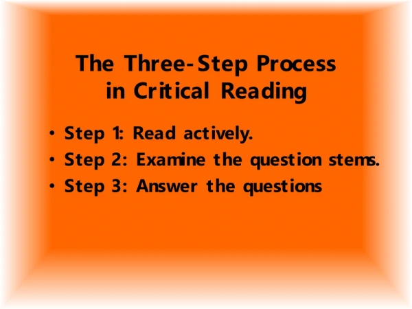 The Three-Step Process in Critical Reading