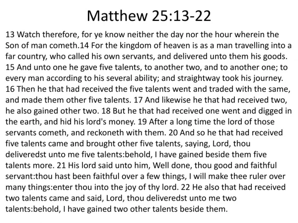 Matthew 25:13-22