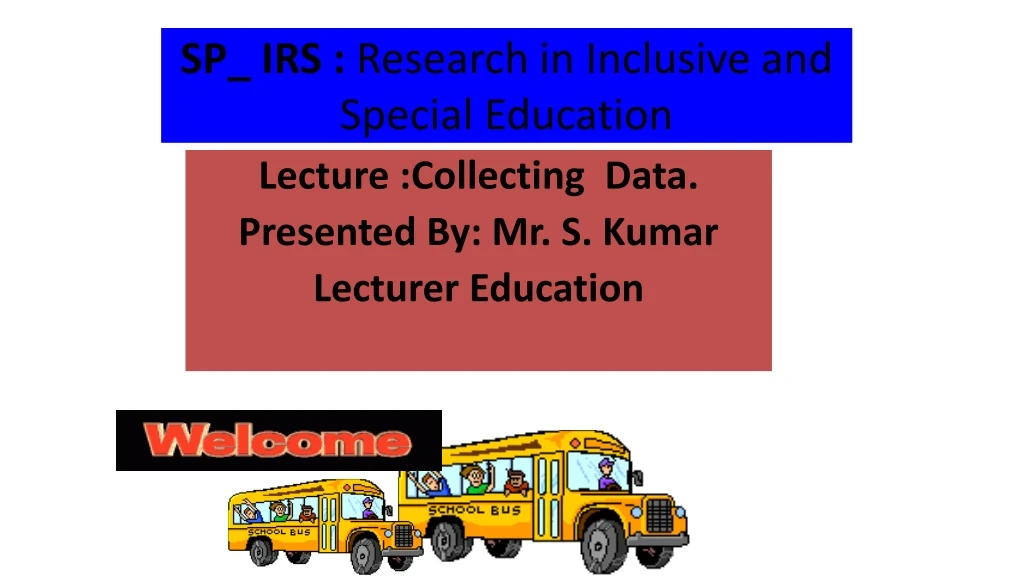 sp irs research in inclusive and special education