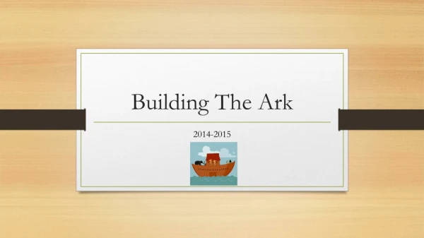 Building The Ark