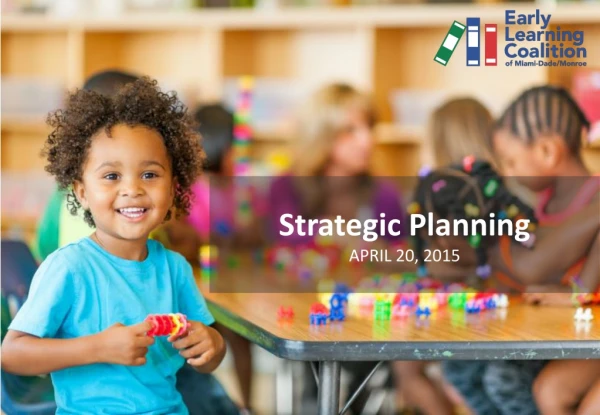 Strategic Planning April 20, 2015