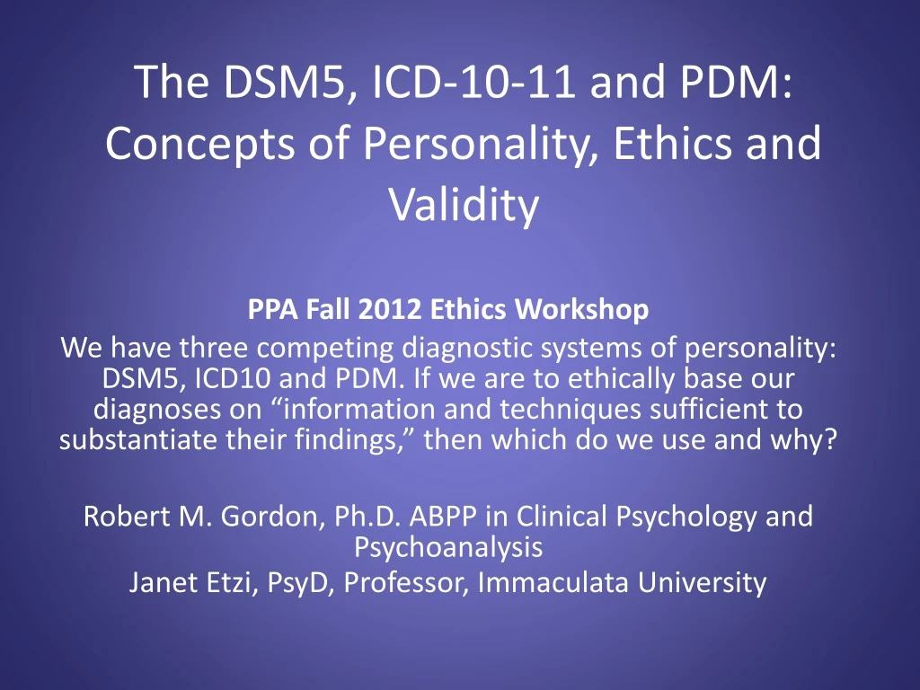 the dsm5 icd 10 11 and pdm concepts of personality ethics and validity