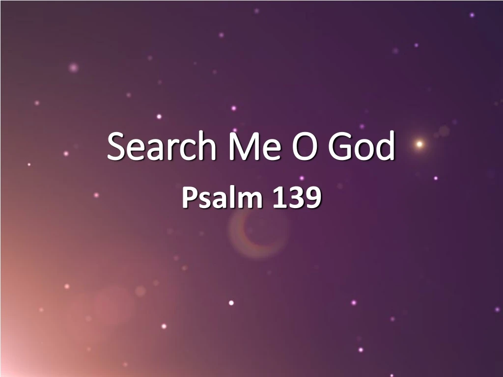 search me o god