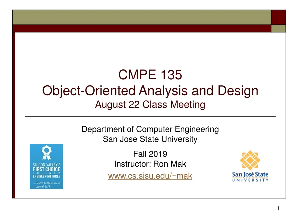 cmpe 135 object oriented analysis and design august 22 class meeting