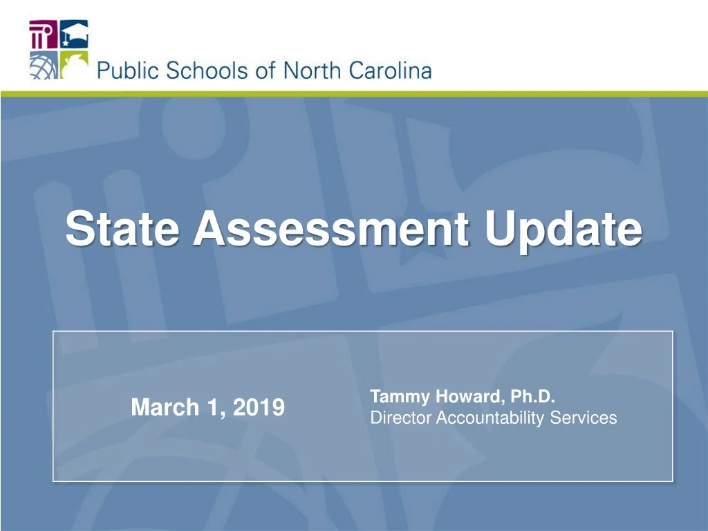 state assessment update
