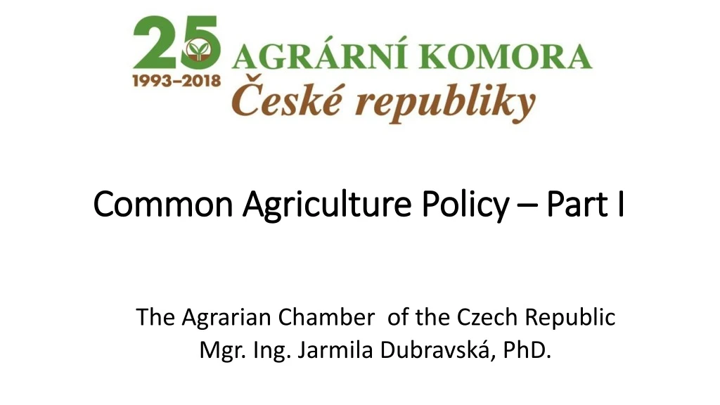 common agriculture policy part i