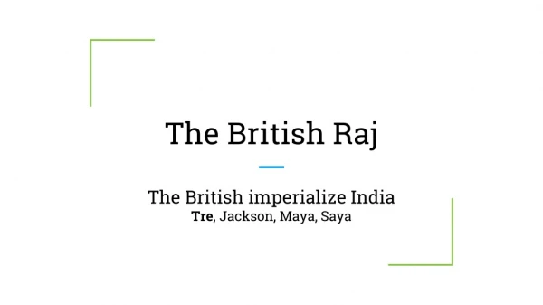 The British Raj