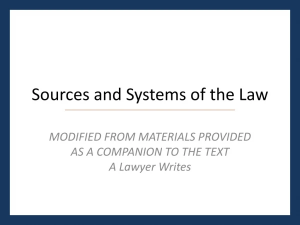 Sources and Systems of the Law