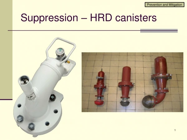 Suppression – HRD canisters