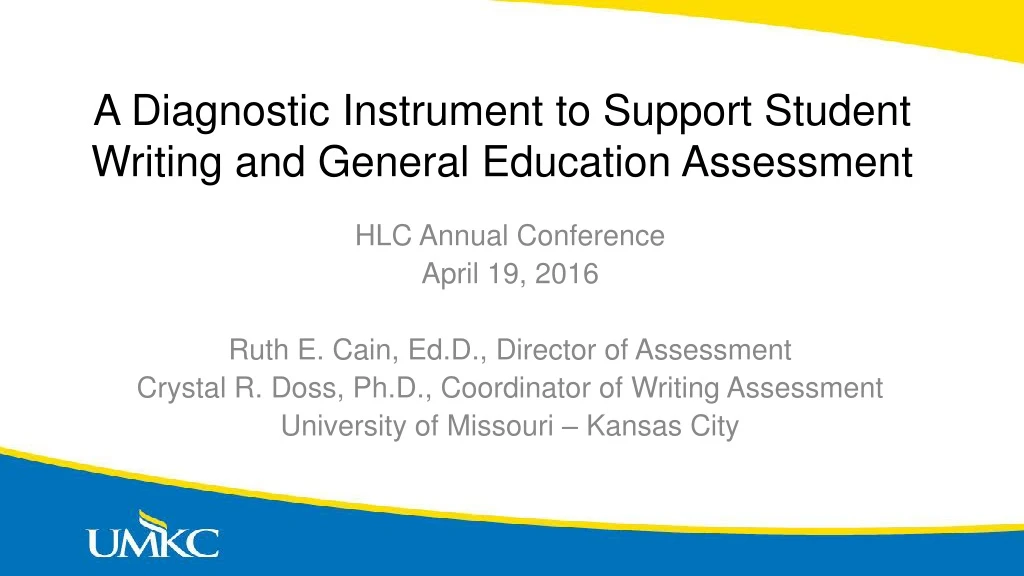 a diagnostic instrument to support student writing and general education assessment