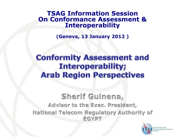 Conformity Assessment and Interoperability; Arab Region Perspectives