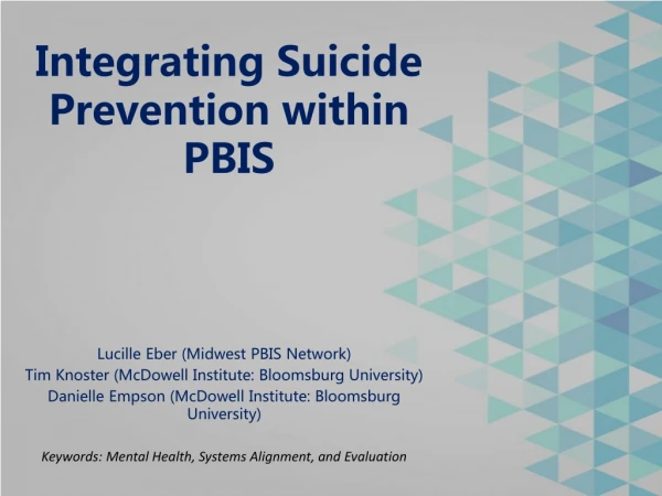 Integrating Suicide Prevention within PBIS