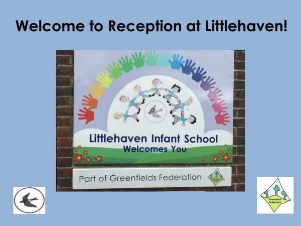 Welcome to Reception at Littlehaven !
