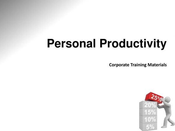 Personal Productivity Corporate Training Materials