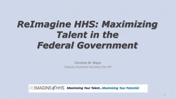 ReImagine HHS: Maximizing Talent in the Federal Government