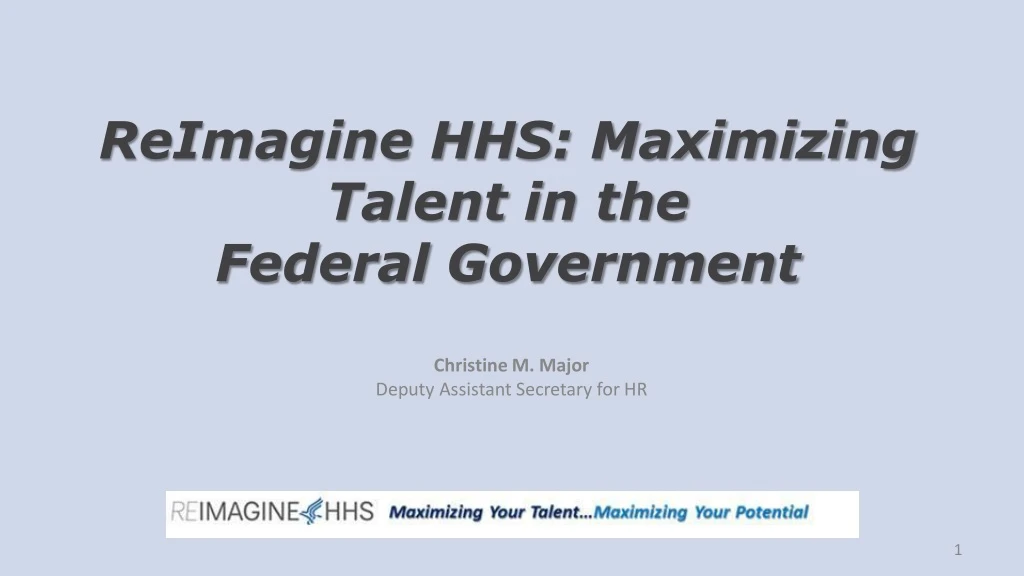 reimagine hhs maximizing talent in the federal government