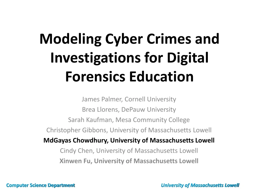 modeling cyber crimes and investigations for digital forensics education