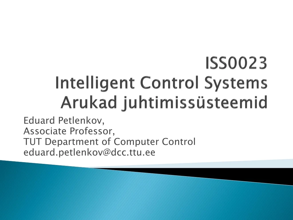 iss0023 intelligent control systems arukad juhtimiss steemid