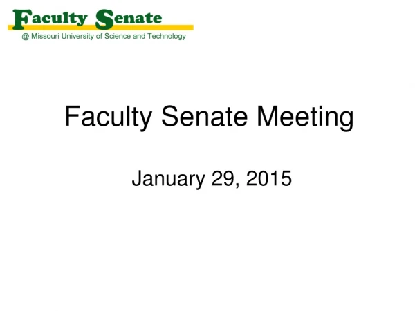 Faculty Senate Meeting January 29, 2015