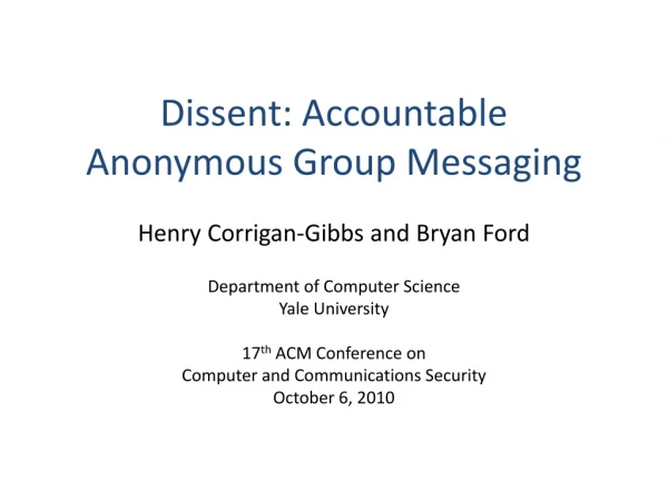 Dissent: Accountable Anonymous Group Messaging