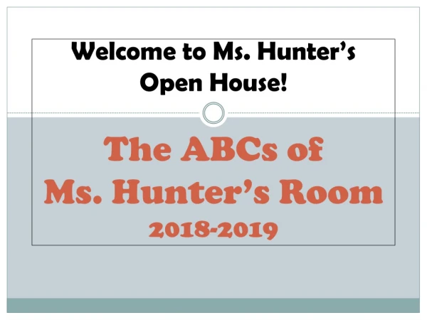 The ABCs of Ms. Hunter’s Room 2018-2019