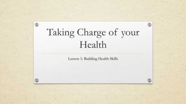 Taking Charge of your Health