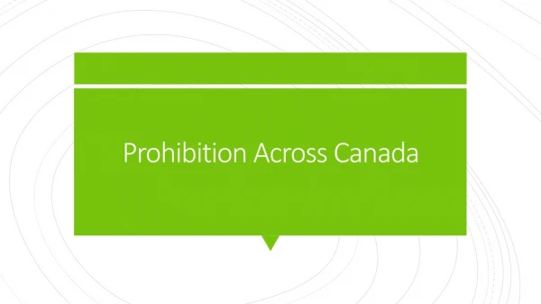 Prohibition Across Canada