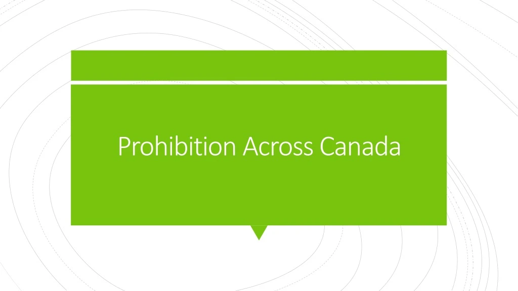 prohibition across canada