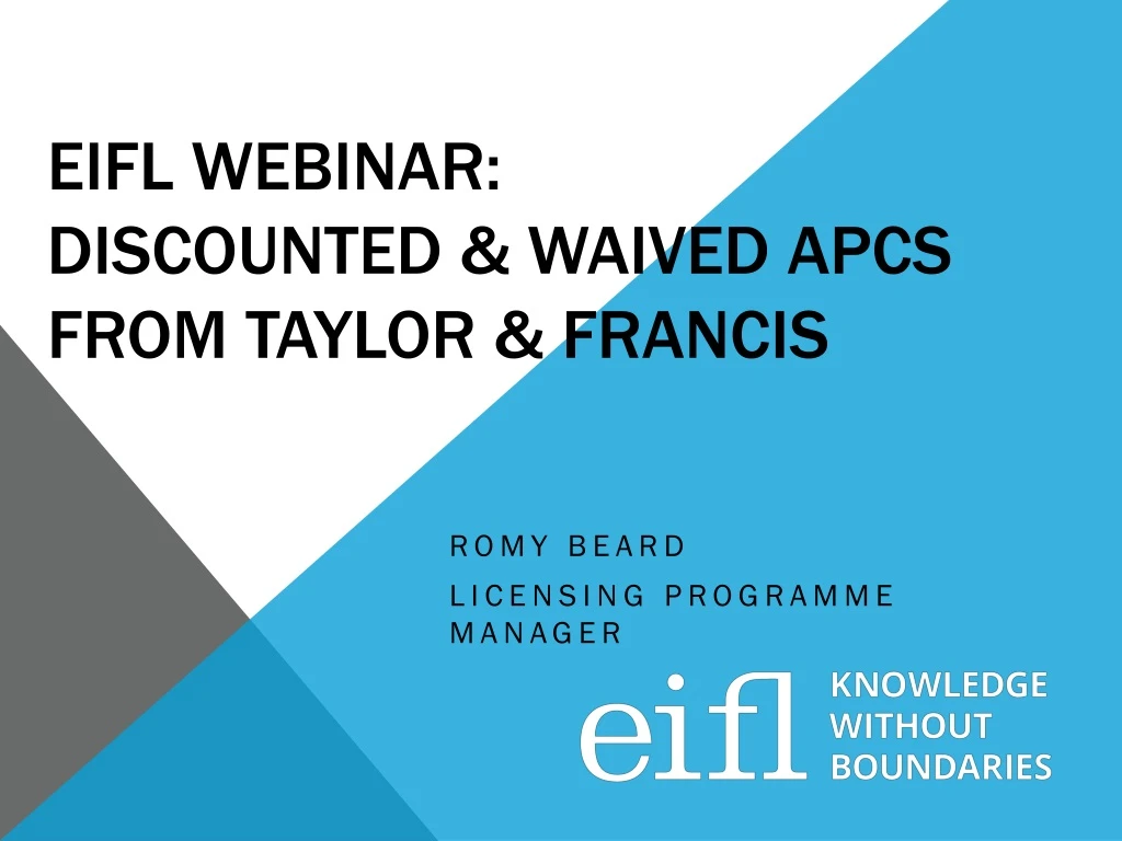 eifl webinar discounted waived apcs from taylor francis